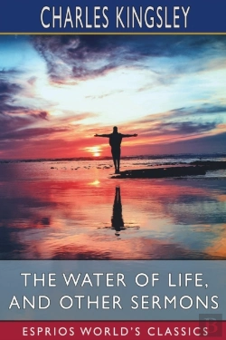 Bertrand.pt - The Water Of Life, And Other Sermons (Esprios Classics)
