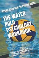The Water Polo Psychology Workbook