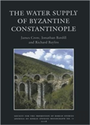 The Water Supply Of Byzantine Constantinople