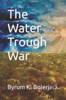 The Water Trough War