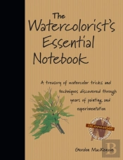 The Watercolorist'S Essential Notebook