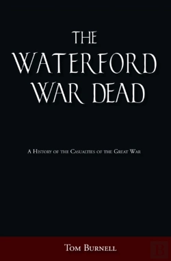 Bertrand.pt - The Waterford War Dead