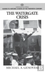 The Watergate Crisis