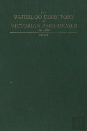 The Waterloo Directory Of Victorian Periodicals