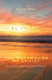 The Watermark Of Christ: Recognizing The