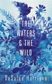 The Waters And The Wild