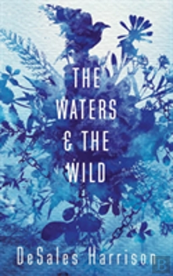 Bertrand.pt - The Waters And The Wild