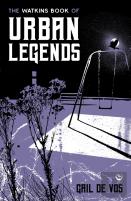 The Watkins Book Of Urban Legends