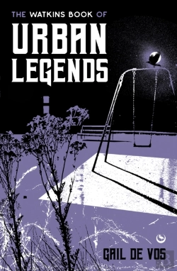 Bertrand.pt - The Watkins Book Of Urban Legends