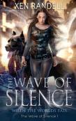 The Wave Of Silence