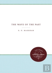 The Wave Of The Past
