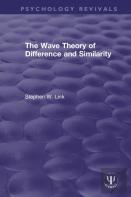 The Wave Theory Of Difference And Similarity