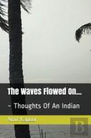The Waves Flowed On...