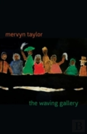 The Waving Gallery