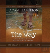 The Way: 40 Days Of Reflection