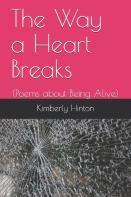 The Way A Heart Breaks