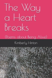 The Way A Heart Breaks
