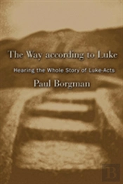 The Way According To Luke