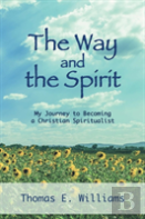 The Way And The Spirit