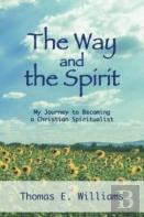 The Way And The Spirit