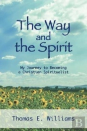 The Way And The Spirit