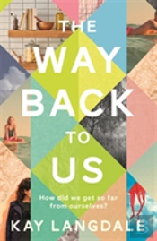 The Way Back To Us