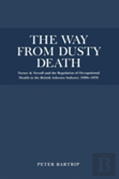 The Way From Dusty Death