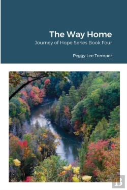 Bertrand.pt - The Way Home: Journey Of Hope Series Boo