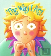 The Way I Act