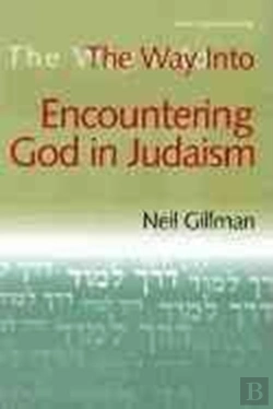 Bertrand.pt - The Way Into Encountering God In Judaism