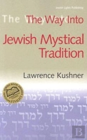 The Way Into Jewish Mystical Tradition