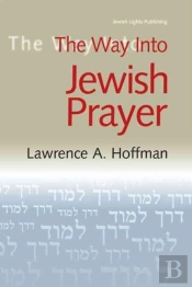 The Way Into Jewish Prayer
