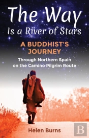 The Way Is A River Of Stars