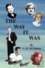 The Way It Was
