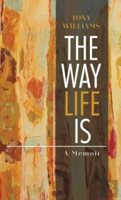The Way Life Is
