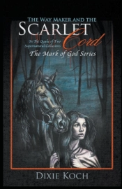 The Way Maker And The Scarlet Cord