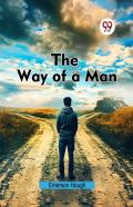 The Way Of A Man