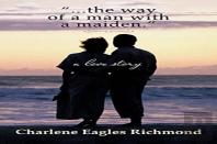 ''...The Way Of A Man With A Maiden.''