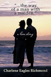 '...The Way Of A Man With A Maiden.'