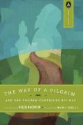 The Way Of A Pilgrim