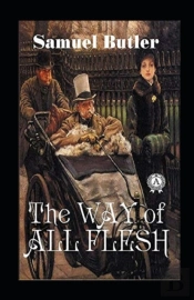 The Way Of All Flesh Annotated