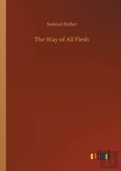 The Way Of All Flesh