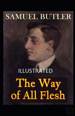Bertrand.pt - The Way Of All Flesh Illustrated