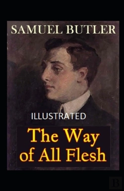 Bertrand.pt - The Way Of All Flesh Illustrated