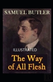 The Way Of All Flesh Illustrated