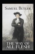 The Way Of All Flesh Illustrated
