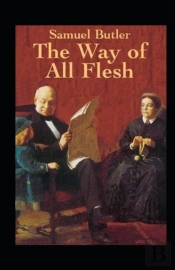The Way Of All Flesh Illustrated