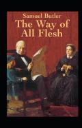 The Way Of All Flesh Illustrated