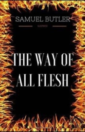The Way Of All Flesh Illustrated