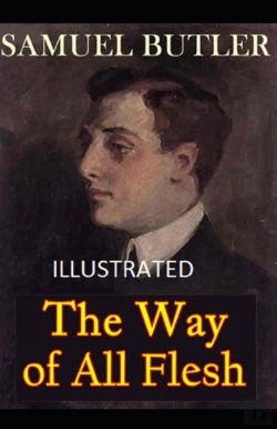 Bertrand.pt - The Way Of All Flesh Illustrated